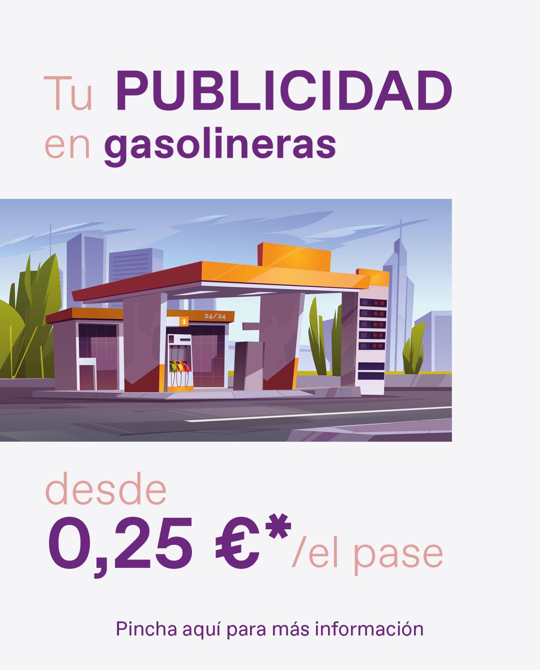 PUBLICIDAD EN GASOLINERAS